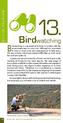 13. Birdwatching. Birdwatching is a recreational activity in contact with the ACTIVE TOURISM