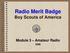 Radio Merit Badge Boy Scouts of America. Module 3 Amateur Radio