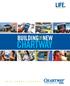LIFE. MADE AFFORDABLE. BUILDING NEW THE CHARTWAY