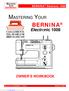 BERNINA. Electronic 1008 OWNER S WORKBOOK. BERNINA Electronic 1008 BERNINA. MASTERING YOUR BERNINA 1/10/02 Electronic 1008/1