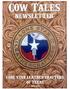 Cow Tales NEWSLETTER. LONE STAR LEATHER CRAFTERS Of TEXAS APRIL 2016