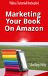 Grab this inexpensive book today and follow Shelley's steps to Amazon marketing success. You won't be disappointed!