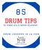 85 Drum Tips to Make You a Better Drummer