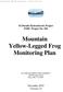 Mountain Yellow-Legged Frog Monitoring Plan