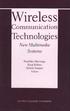 WIRELESS COMMUNICATION TECHNOLOGIES : NEW MULTIMEDIA SYSTEMS