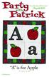 A is for Apple. 12½ mini quilt. Fabric requirements: 1/4 yd. 7 x x 14. 1/2 yd (includes binding)