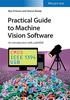 Kye-Si Kwon and Steven Ready Practical Guide to Machine Vision Software