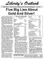 Five Big Lies About Gold And Silver!