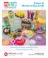 Easter & Mother s Day Craft 2019