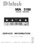 MA 5100 SERVICE INFORMATION PREAMP - AMPLIFIER. MclNTOSH LABORATORY INC. 2 CHAMBERS STREET BINGHAMTON, NEW YORK STARTING WITH SERIAL NO.