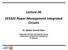Lecture-36 EE5325 Power Management Integrated Circuits