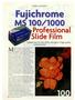 Fujichrome 100/1000. Professional Slide Film. Speeds from El , with great image quality