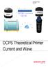 TD 310 DCPS Primer April DCPS Theoretical Primer Current and Wave