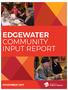 EDGEWATER COMMUNITY INPUT REPORT