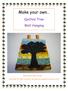 Make your own. Quilted Tree. Wall Hanging. Please be safe when you sew!