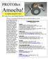 PROTOBot: Amoeba! A complete interactive robot By Camp Peavy and Randy Hootman. Complete Parts List: Prices may vary