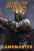 Shadow, Sword & Spell: Gamemaster all contents 2014 by Rogue Games Inc. No part of this book may be reproduced without permission except small parts