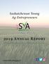 Saskatchewan Young Ag-Entrepreneurs Annual Report.