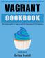Vagrant CookBook. A practical guide to Vagrant. Erika Heidi. This book is for sale at