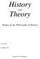 History. Theory. and. Studies in the Philosophy of History WESLEYAN UNIVERSITY VOLUME 40 NUMBER