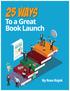 25 WAYS TO A GREAT BOOK LAUNCH