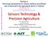 Sensors Technology & Precision Agriculture Dr. Peeyush Soni Associate Professor Asian Institute of Technology (AIT)