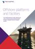 Offshore platforms and facilities