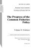 The Progress of the Common Fisheries Policy