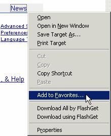 Adăugarea (memorarea) în Favorites a adresei URL a unei pagini curente aflate în fereastra browser-ului se face cu opţiunea Add to Favorites selectată din meniul cu acelaşi