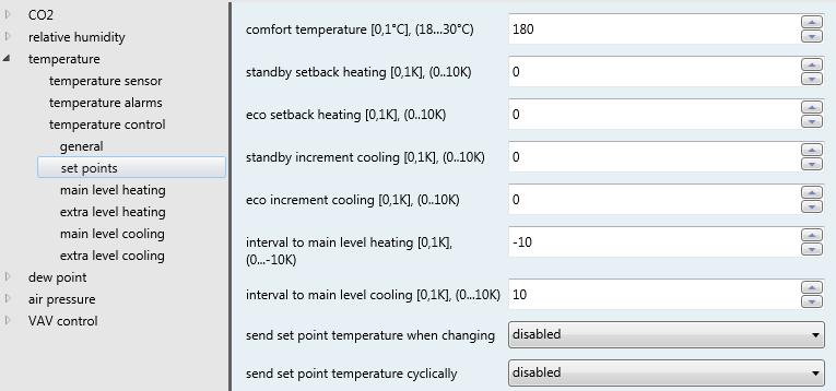 3.3 Temperature control Set points Comfort temperature 18 to 30 C In 0,1 C steps Definition of the comfort temperature.