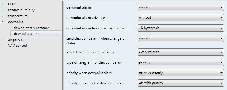 5. Dew point alarm Dew point alarm Dew point alarm If the alarm function is activated an alarm in form of an object is sent when the defined dew point is exceeded or fallen below.
