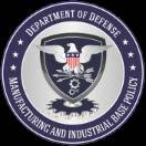 Defense (Manufacturing & Industrial Base Policy) Advanced Manufacturing Capabilities Industrial