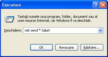 Dacă vă aflaţi în sistemul de operare Windows NT, sau Windows 2000, în afară de Chat puteţi folosi comanda Net Send pentru a trimite mesaje către alt computer.