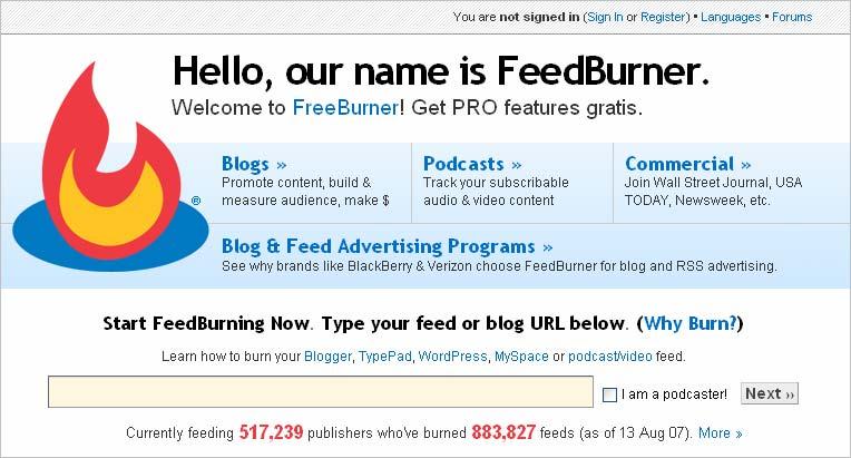 Introduction to FeedBurner FeedBurner is a free service which allows you to track and manage your website feeds.