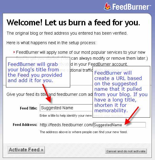 On the next page, FeedBurner will pull the title of your blog from the feed and offer up a suggested feed title along with a suggested feed URL.