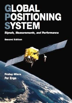 Course organisation Book: Global Positioning System, Signals, Measurements, and Performance, 2nd edition, Pratap Misra and