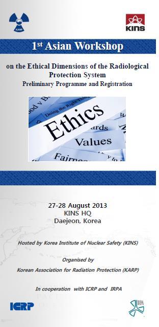 System of Protection Ethical Dimensions Workshops with Associated Societies KARP Daejeon/Korea 27-28 August 2013 AIRP, SFRP