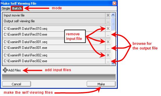The Batch mode creates multiple self viewing files from multiple inputs. Make Self Viewing File (Single Mode) Make Self Viewing File (Batch Mode) 5.2.
