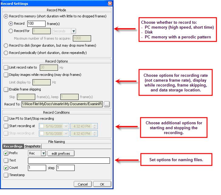 set recording options. Selecting the Edit Recording Settings Tool displays the following dialog.
