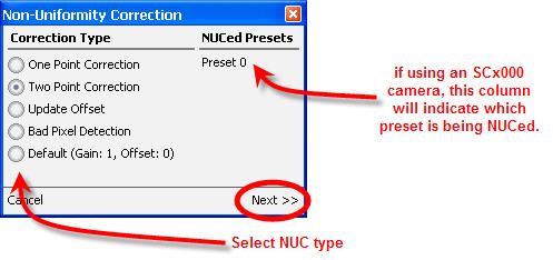 Chapter 5 User Interface Creating a PC-Side NUC in ExaminIR STEP 1: Choose the NUC Type. This dialog allows the user to select the NUC action to perform. Click Next to continue.