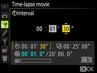 The crop (page 9) is the same as for 4K UHD movies. 1 Adjust time-lapse movie settings.