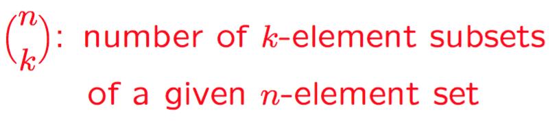 Put differently, we want to pick a combination of k elements of the original set. In how many ways can this be done? Let us introduce some notation.