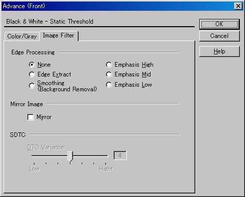 4.8.2 Image Filter Figure Advance dialog (image processing) Edge Processing This option specifies the sharpness of a scanned image. Select "None", "Edge Extract", or "Smoothing (Background Removal)".