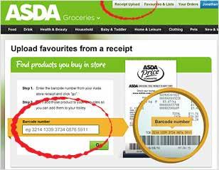 Click on 'Receipt Upload' at the top of the page, then simply enter the barcode number from your Asda receipt. 2.