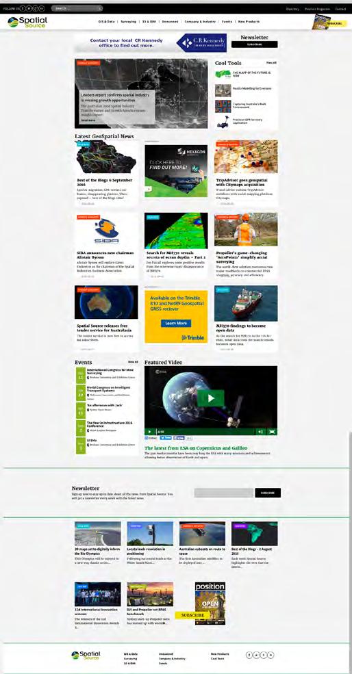 SPATIALSOURCE.COM.AU Relaunched in 2016 with a responsive design, video platform and new advertising opportunities, SpatialSource.com.au. is Australia and New Zealand s premier website for the geospatial, surveying, GIS and mapping community.