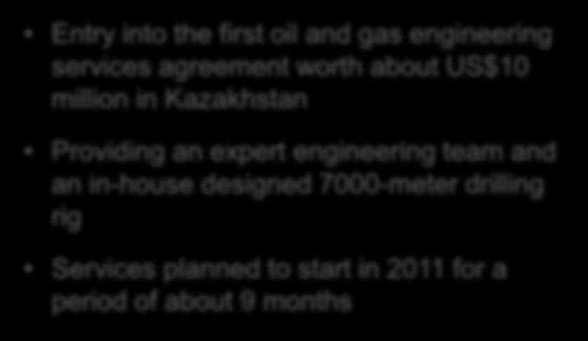 New Business: Oil & Gas Engineering Services Oil & Gas Engineering Services Entry into the