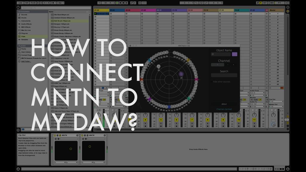 6 VIDEO TUTORIAL: FIRST STEPS TUTORIAL #01 How to connect MNTN to my DAW?