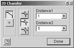 Equal Distance 2 Distance Distance-Angle Chamfers can be defined in three ways: Equal Distance, 2 Distance, and Distance-Angle.