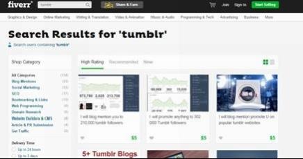 You can go to fiverr.com and type TUMBLR on the search button.