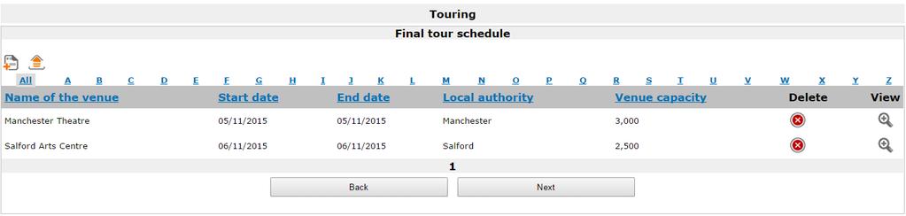 If you entered touring venues in your application, the next screen will be the Touring screen with details of your Final tour schedule.